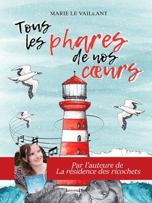 cover image of Tous les phares de nos coeurs